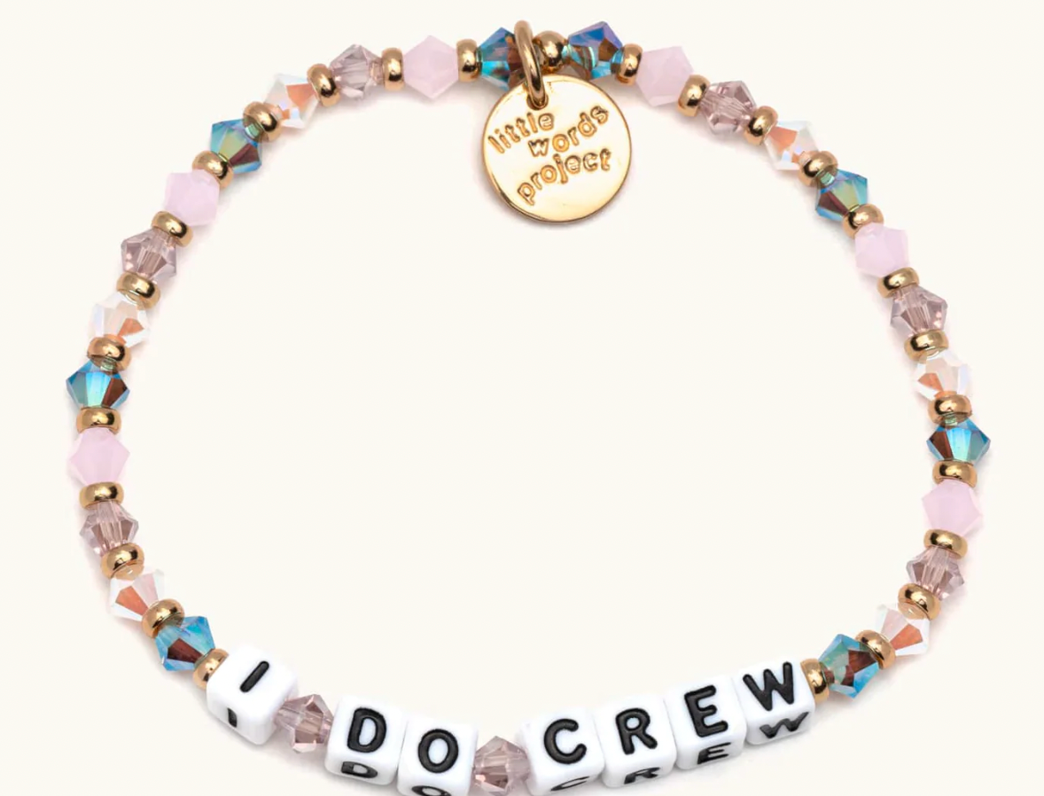I Do Crew Little Words Bracelet