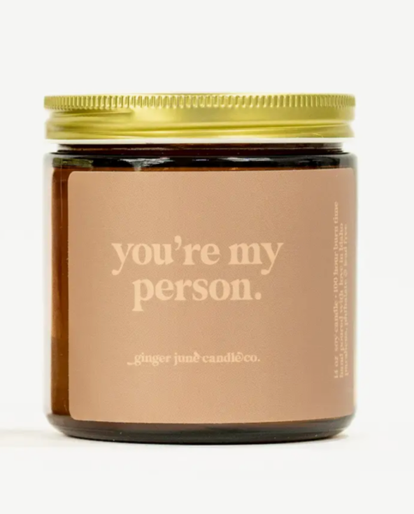 You're My Person Soy Candle