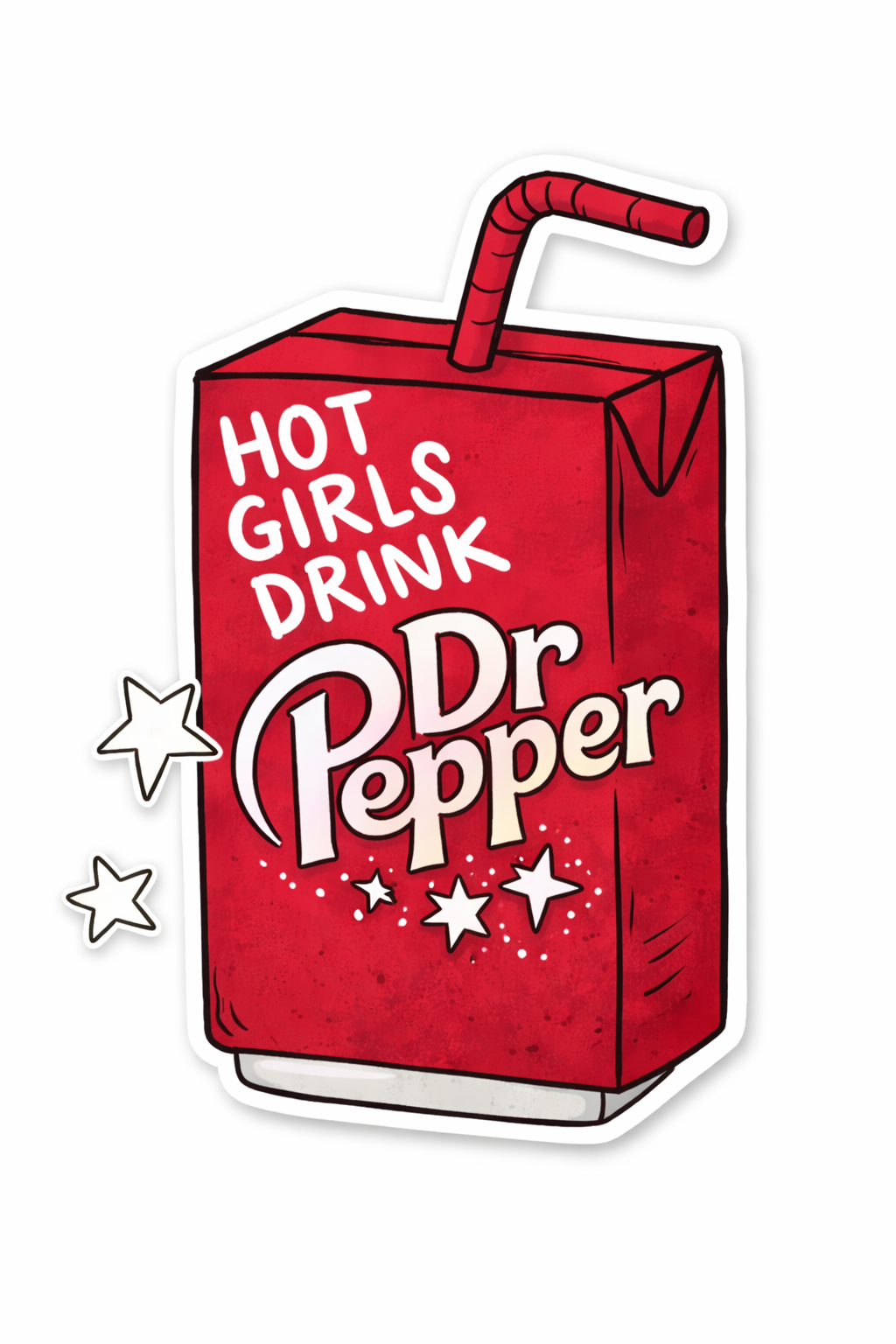 Hot Girls Drink Dr Pepper Sticker
