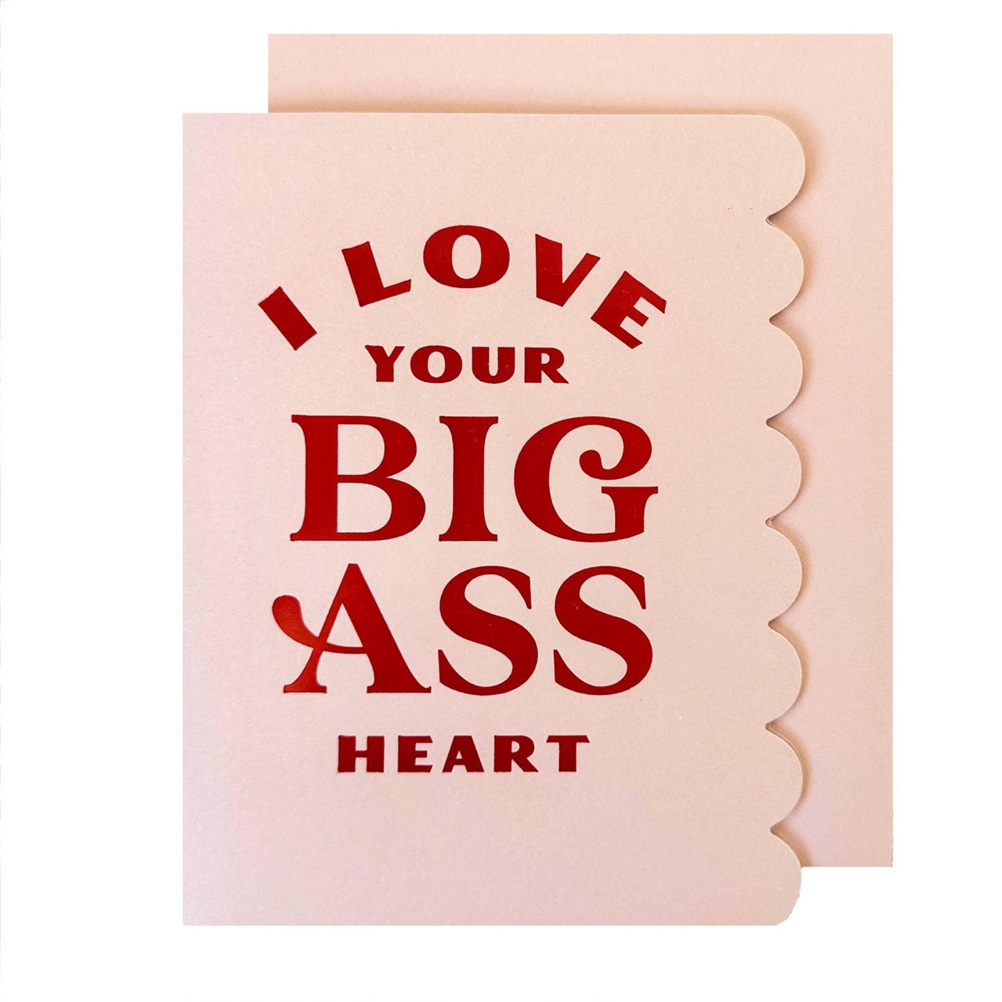 Big Ass Heart Love Card