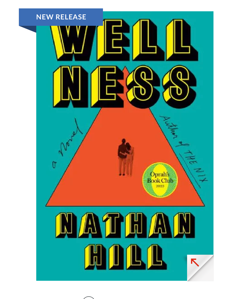 Wellness:  A Novel by Nathan Hill