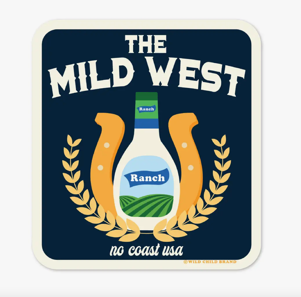 Mild West Ranch Sticker