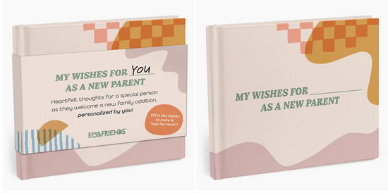 My Wishes For You As A New Parent Fill-in Books