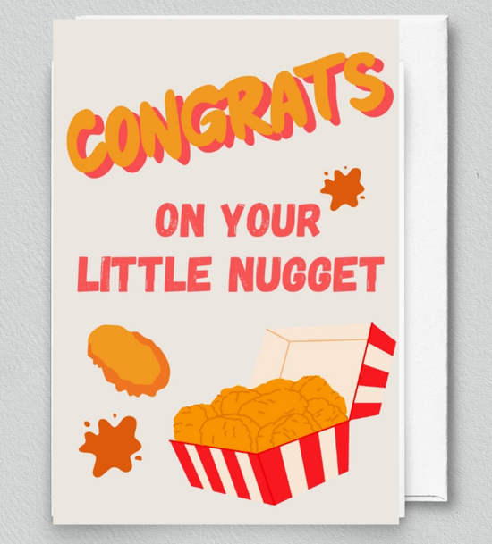 Congrats, On Your Little Nugget Greeting Card