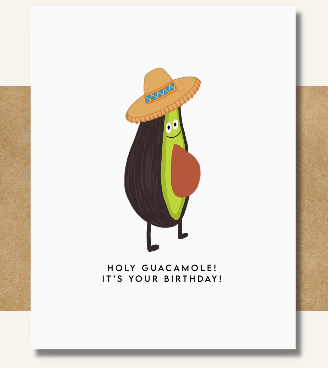 Holy Guacamole, It's Your Birthday! Card