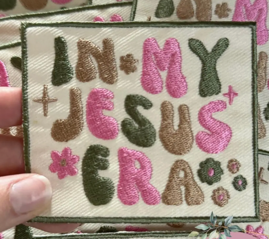 In My Jesus Era Embroidered Patch