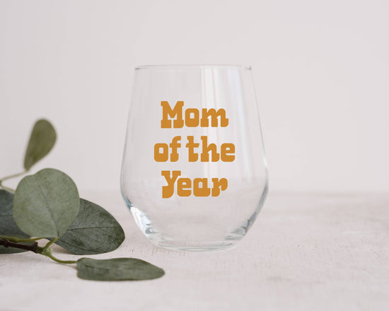 Load image into Gallery viewer, Mom of the Year Wine Glass
