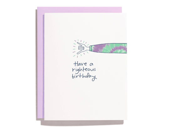 Righteous Birthday Greeting Card