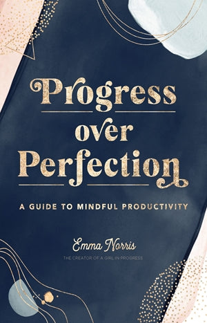 Progress Over Perfection Book