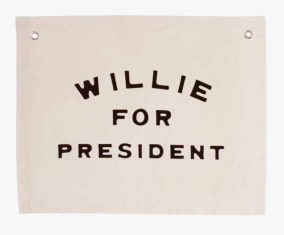 Load image into Gallery viewer, Willie For President
