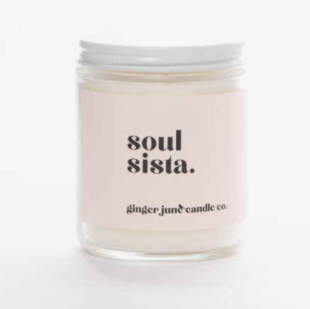 Ginger June Personal Sayings Soy Candle