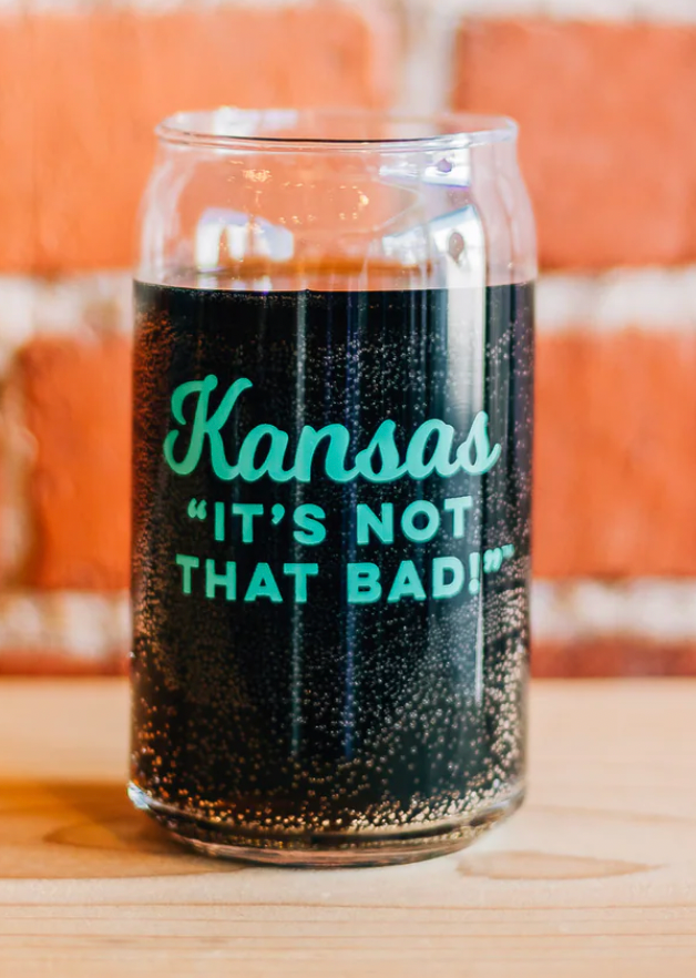 Kansas Its Not That Bad Can Glass