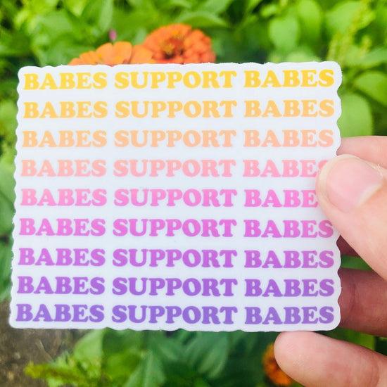 Load image into Gallery viewer, Babes Support Babes Sticker

