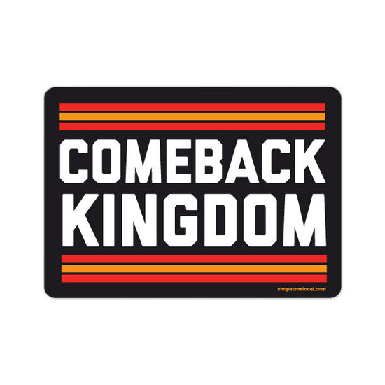 KC Comeback Kingdom Sticker