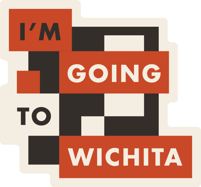 I’m Going to Wichita Sticker